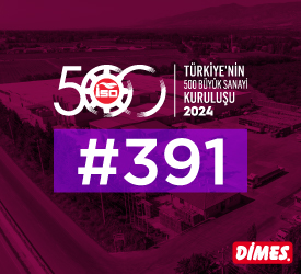 DİMES  İSO 500 LİSTESİNDE 24 SIRA YÜKSELDİ